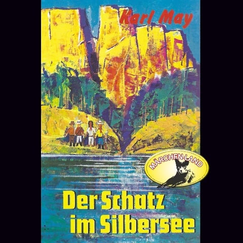 Karl May, Der Schatz im Silbersee - Karl May