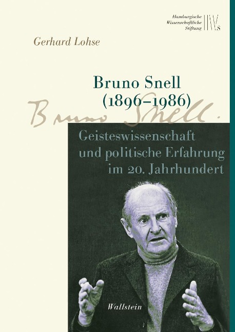 Bruno Snell (1896-1986) - Gerhard Lohse