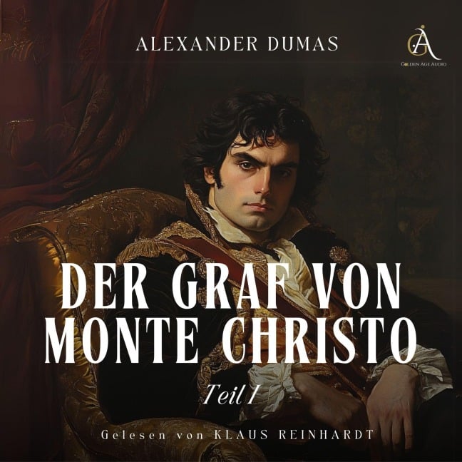 Der Graf von Monte Christo - Hörbuch Klassiker - Alexander Dumas, Hörbuch Klassiker