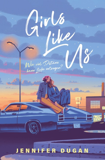 Girls Like Us - Jennifer Dugan