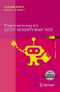 Programmierung mit LEGO Mindstorms NXT - Daniel Schmidt, Karsten Berns