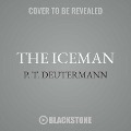 The Iceman - P. T. Deutermann