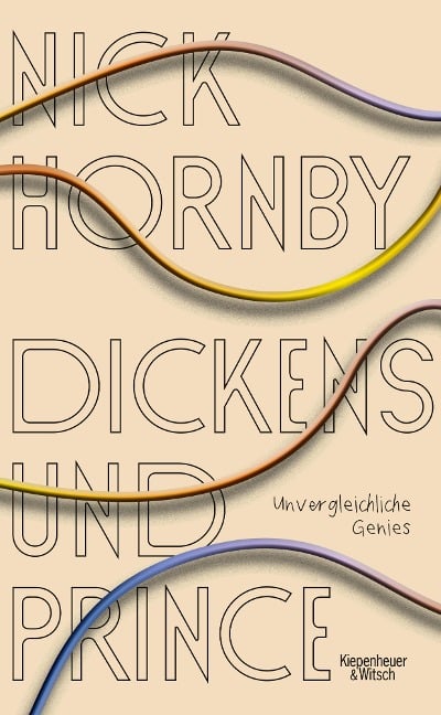 Dickens und Prince - Nick Hornby