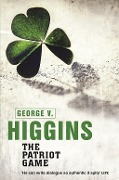 The Patriot Game - George V. Higgins