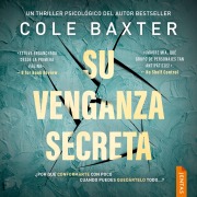 Cover-Bild zum Titel 'Su venganza secreta' von 'Cole Baxter'