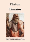 Cover-Bild zum Titel 'Timaios' von 'Platon'