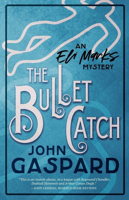 The Bullet Catch - John Gaspard