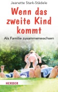 Cover-Bild zum Titel 'Wenn das zweite Kind kommt' von 'Jeanette Stark-Städele'