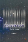 Cover-Bild zum Titel 'Yansimalar' von 'Zafer Kacmaz'