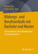 Cover-Bild zum Titel 'Bildungs- und Berufsverläufe mit Bachelor und Master' von ''