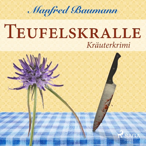 Teufelskralle - Kräuterkrimi (Ungekürzt) - Manfred Baumann