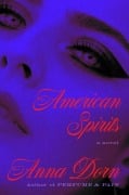 Cover-Bild zum Titel 'American Spirits' von 'Anna Dorn'