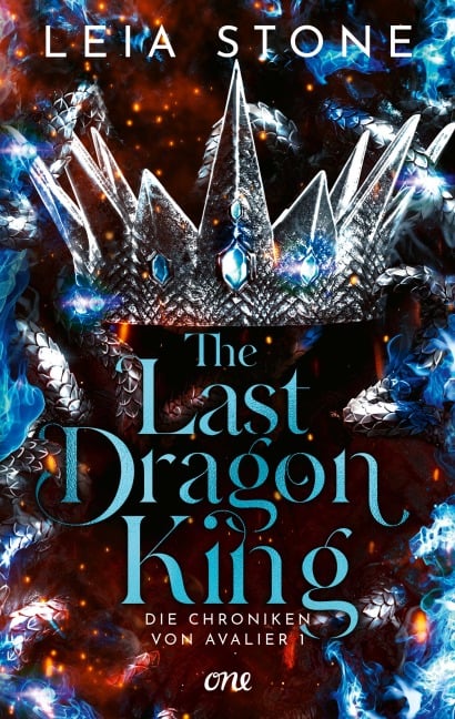 The Last Dragon King - Die Chroniken von Avalier 1 - Leia Stone