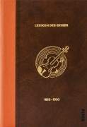 Cover-Bild zum Titel 'Das Lexikon der Geiger, 1830 - 1930' von ''