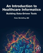 Cover-Bild zum Titel 'An Introduction to Healthcare Informatics' von 'Peter Mccaffrey'
