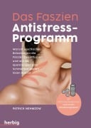 Cover-Bild zum Titel 'Das Faszien-Antistress-Programm' von 'Patrick C. Nehmzow'