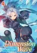 Cover-Bild zum Titel 'Dimension Wave: Volume 4' von 'Aneko Yusagi'