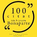 Cover-Bild zum Titel '100 citat från Napoleon Bonaparte' von 'Napoléon Bonaparte'