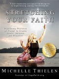 Cover-Bild zum Titel 'Stretching Your Faith' von 'Michelle Thielen'