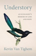 Cover-Bild zum Titel 'Understory' von 'Kevin Van Tighem'