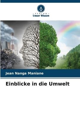 Einblicke in die Umwelt - Jean Nanga Maniane