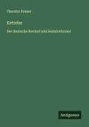 Cover-Bild zum Titel 'Ketteler' von 'Theodor Brauer'