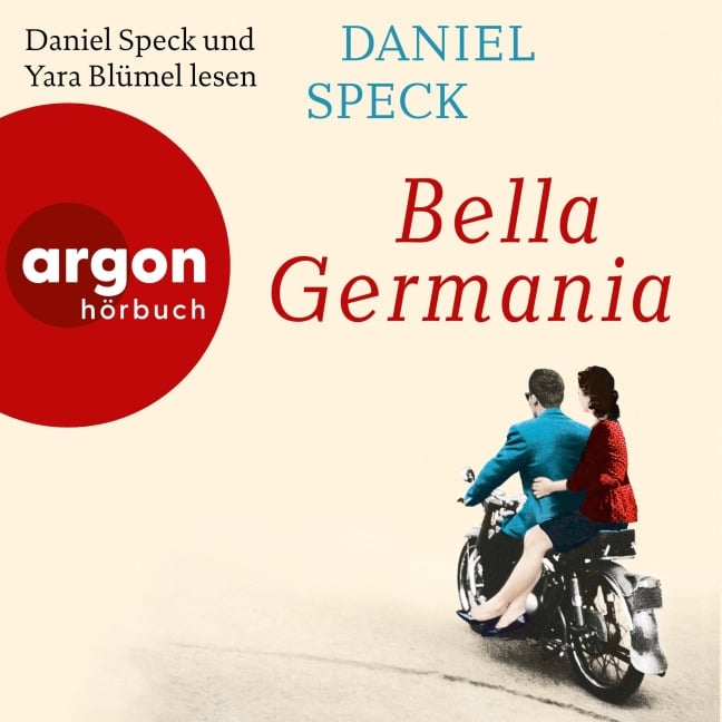 Bella Germania - Daniel Speck