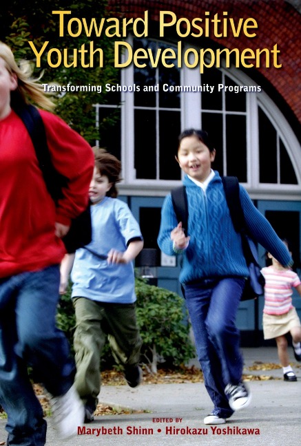 Toward Positive Youth Development - 