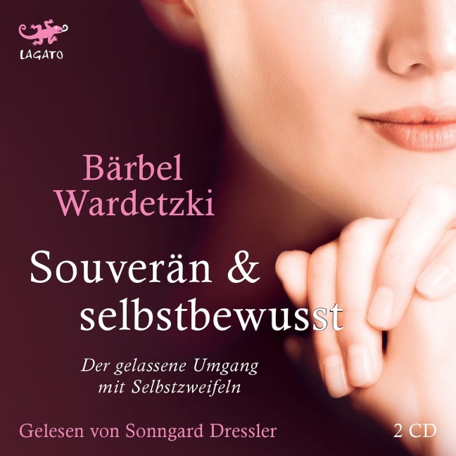 Souverän und selbstbewusst - Bärbel Wardetzki
