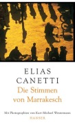 Cover-Bild zum Titel 'Die Stimmen von Marrakesch' von 'Elias Canetti'