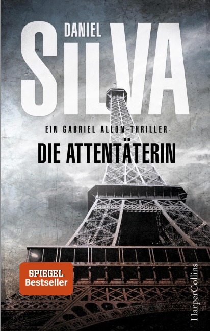 Die Attentäterin - Daniel Silva