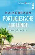 Cover-Bild zum Titel 'Portugiesische Abgründe' von 'Maike Braun'