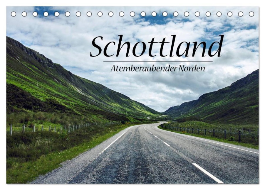 Schottland, Atemberaubender Norden (Tischkalender 2026 DIN A5 quer), CALVENDO Monatskalender - Sina Sohn