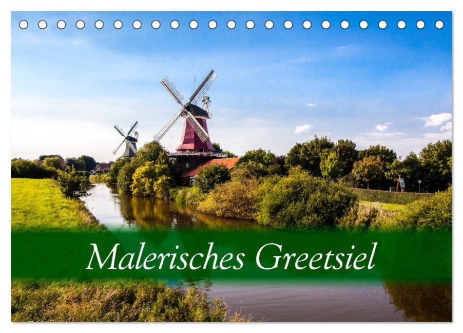 Malerisches Greetsiel (Tischkalender 2026 DIN A5 quer), CALVENDO Monatskalender - A. Dreegmeyer