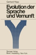 Cover-Bild zum Titel 'Evolution der Sprache und Vernunft' von 'G. Höpp'
