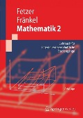 Mathematik 2 - Heiner Fränkel, Albert Fetzer