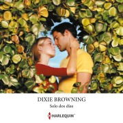 Cover-Bild zum Titel 'Solo dos días' von 'Dixie Browning'