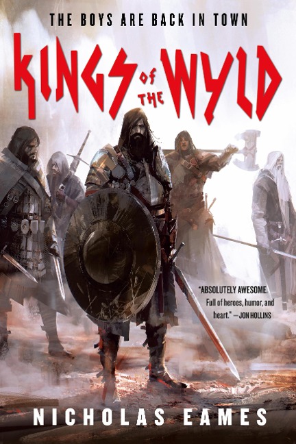 Kings of the Wyld - Nicholas Eames