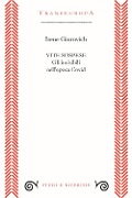 Cover-Bild zum Titel 'Vite sospese. Gli invisibili nell'epoca Covid' von 'Irene Giurovich'
