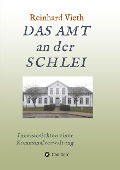 Cover-Bild zum Titel 'DAS AMT an der SCHLEI' von 'Reinhard Vieth'