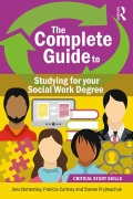 Cover-Bild zum Titel 'The Complete Guide to Studying for your Social Work Degree' von 'Patricia Cartney, Steven Pryjmachuk, Jane Bottomley'