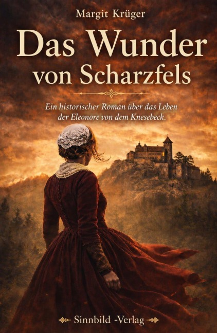 Das Wunder von Scharzfels - Margit Krüger