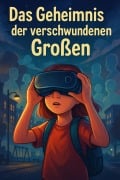 Cover-Bild zum Titel 'Das Geheimnis der verschwundenen Großen' von 'Kinder Arts'