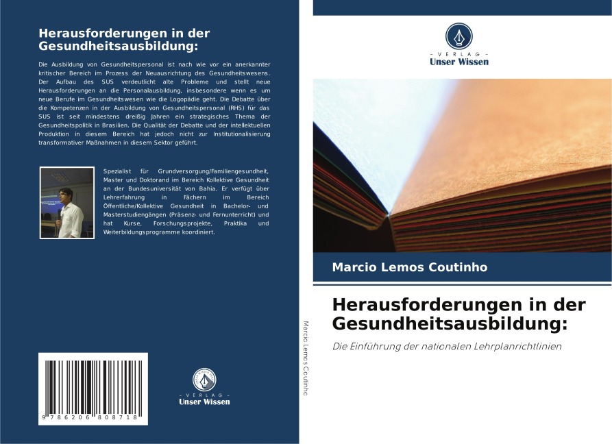 Herausforderungen in der Gesundheitsausbildung: - Marcio Lemos Coutinho