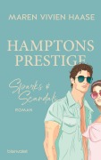 Hamptons Prestige - Sparks & Scandals - Maren Vivien Haase