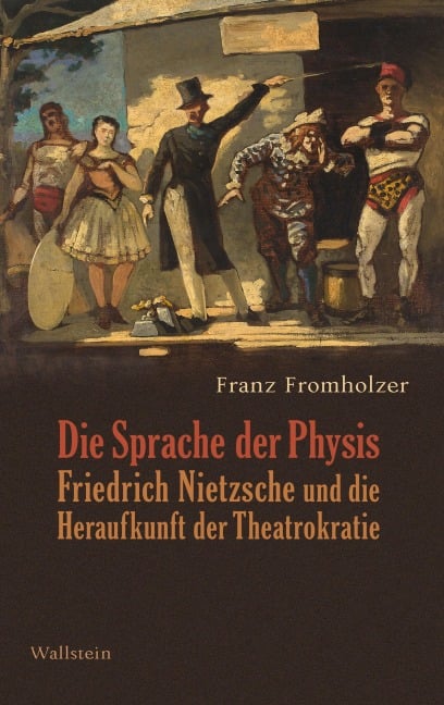 Die Sprache der Physis - Franz Fromholzer
