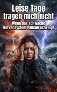 Cover-Bild zum Titel 'Leise Tage tragen mich nicht' von 'Thomas Kuhn'
