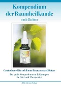 Cover-Bild zum Titel 'Kompendium der Baumheilkunde nach Richter' von 'Doris Richter'