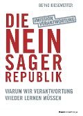 Cover-Bild zum Titel 'Die Neinsager-Republik' von 'Bernd Kiesewetter'