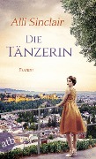 Cover-Bild zum Titel 'Die Tänzerin' von 'Alli Sinclair'